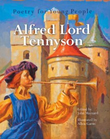 Poetry for Young People: Alfred, Lord Tennyson - John Maynard