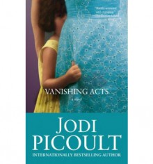 Vanishing Acts - Jodi Picoult