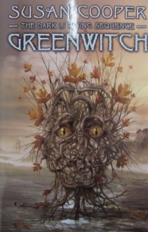 Greenwitch (The Dark Is Rising, #3) - Susan Cooper, Michael Heslop