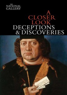 A Closer Look: Deceptions and Discoveries - Marjorie E. Wieseman