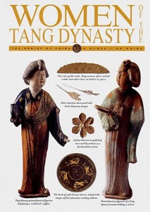 Women of the Tang Dynasty - May Holdsworth