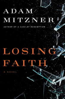 Losing Faith - Adam Mitzner