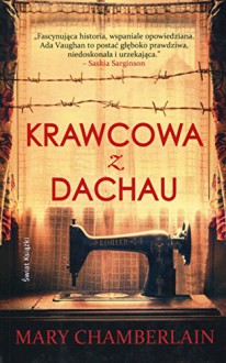 Krawcowa z Dachau - Mary Chamberlain