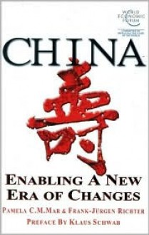 China: Enabling A New Era Of Changes - Frank-Jürgen Richter