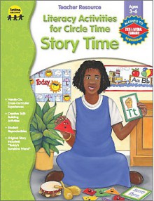 Story Time Literacy Activities for Circle Time, Grades Preschool - K - Karen DeVries