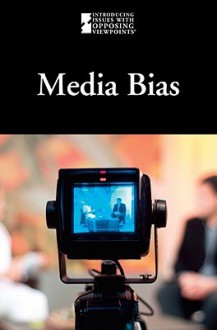 Media Bias - Mary E. Williams