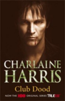 Club Dood - Charlaine Harris