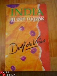 India in een rugzak - Dolf de Vries, Elly de Vries, Liset van Laer