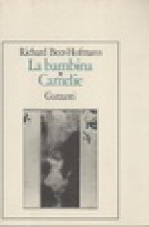 La bambina Camelie - Richard Beer-Hofmann, Giovanni Tateo