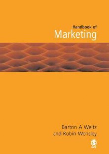 Handbook of Marketing - Barton A. Weitz