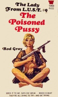 The Poisoned Pussy - Gardner F. Fox