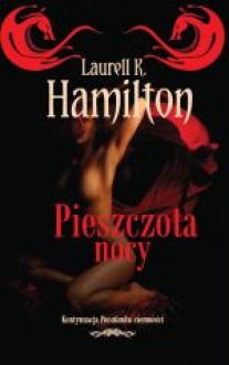 Pieszczota nocy - Laurell K. Hamilton