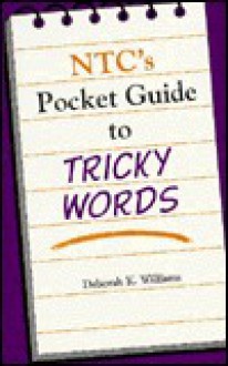 NTC Pocket Guide to Tricky Words - Deborah K. Williams