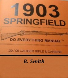 The Springfield Rifle - B. Smith