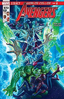 Avengers (2016-) #672 - Jesus Saiz, Alex Ross, Mark Waid