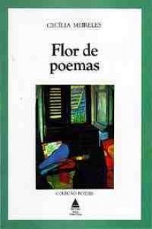 Flor de Poemas - Cecília Meireles