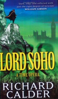 Lord Soho (Earthlight) - Richard Calder