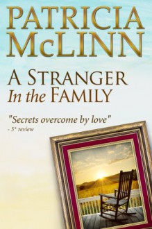 A Stranger in the Family - Patricia McLinn