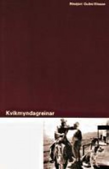 Kvikmyndagreinar - Guðni Elísson