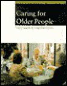 Caring for Older People - Terry Smyth, Terry Smith