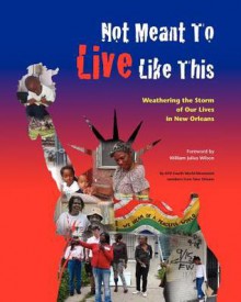 Not Meant to Live Like This - Maria Victoire, William Julius Wilson, Eugen Brand