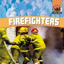 Firefighters - Abdo Publishing