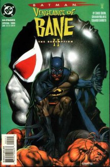 Batman: Vengeance of Bane II: The Redemption - Chuck Dixon, Graham Nolan, Eduardo Barreto