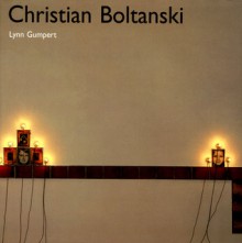 Christian Boltanski - Lynn Gumpert