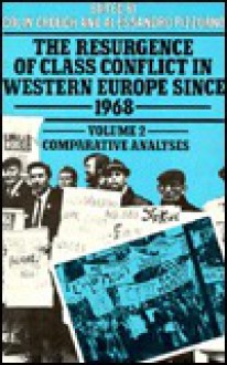 Resurgence of Class Conflict in W. Europe Vol. 2 - Colin Crouch, Alessandro Pizzorno