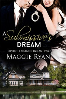 A Submissive's Dream - Maggie Ryan