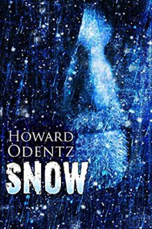 Snow - Howard Odentz