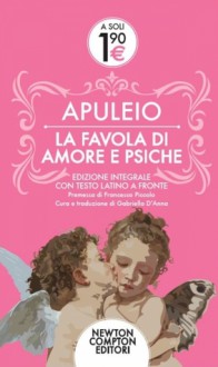 La favola di Amore e Psiche - Apuleius, Gabriella D'Anna