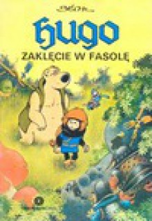 Zaklęcie w fasolę - Bédu