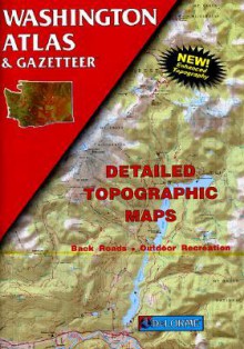 Washington Atlas & Gazetteer - Delorme Mapping Company