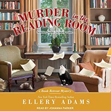 Murder in the Reading Room - Johanna Parker, Ellery Adams