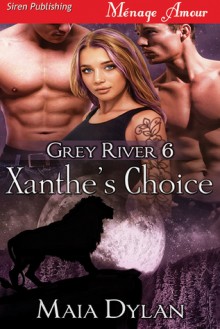 Xanthe's Choice - Maia Dylan