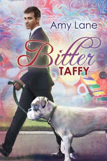 Bitter Taffy - Amy Lane