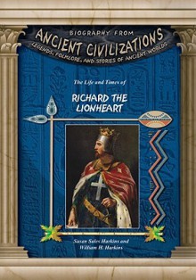 Richard the Lionheart - Susan Harkins