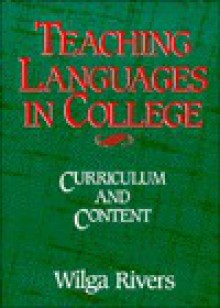 Teaching Languages in College - Wilga M. Rivers