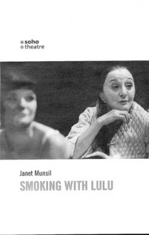 Smoking with Lulu - Janet Munsil