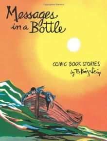 Messages in a Bottle - Bernard Krigstein, Greg Sadowski, Marie Severin