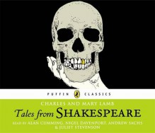 Tales from Shakespeare. Retold by Charles and Mary Lamb - Charles Lamb, Mary Lamb, William Shakespeare