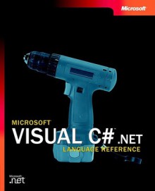 Visual C# .NET Language Reference - Microsoft Corporation