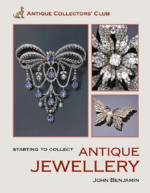 Starting To Collect Antique Jewelry - John Benjamin