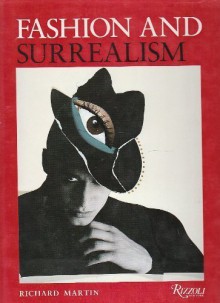 Fashion & Surrealism - Richard Martin