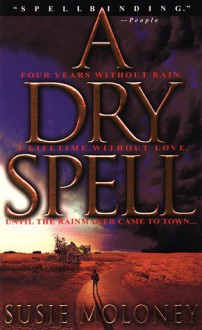 A Dry Spell - Susie Moloney