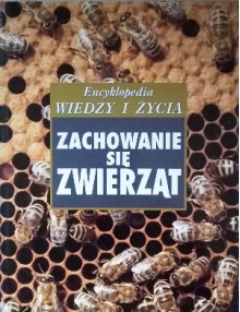 Zachowanie się zwierząt. Encyklopedia "Wiedzy i Życia" - John Stidworthy, Waldemar Szelenberger, Maria Szelenberger