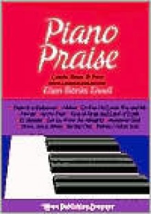 Piano Praise Levels 3 & 4 - Ellen Banks Elwell