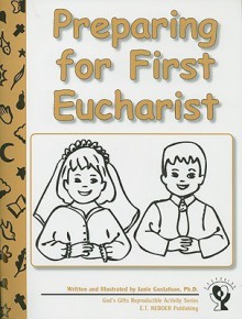 Preparing for First Eucharist - Janie Gustafson