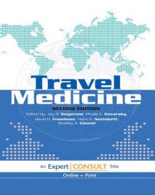 Travel Medicine E- Book: Expert Consult - Jay Keystone